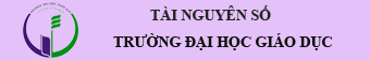 Tài Nguyên Số - Trường Đại học Giáo Dục