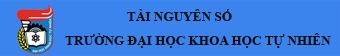 Tài Nguyên Số - Trường Đại học Khoa Học Tự Nhiên